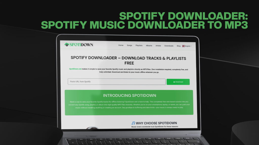 Spotify Downloader Spotify Music Downloader to MP3